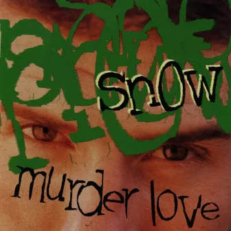 Murder Love by Snow