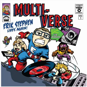 Multi-Verse Vol. 1 by Erik Stephen