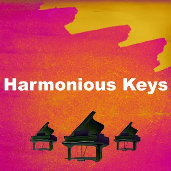 Harmonious Keys by Love Songs Hits