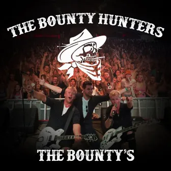 The Bounty's (feat. Johannes Rypma) by The Bounty Hunters