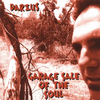 Garage Sale Of The Soul by Darius