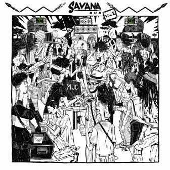 Savana Dub, Vol. 2 by Muc Sound