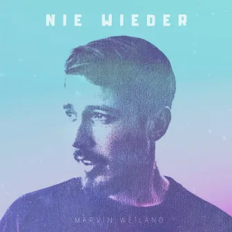 Nie wieder by Marvin Weiland