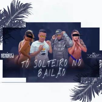 To Solteiro no Bailão by Mc Menor SJ