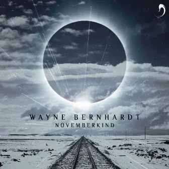 Novemberkind by Wayne Bernhardt