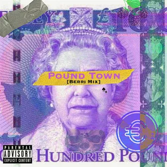 Pound Town (Berri Mix) by Saint Pierre