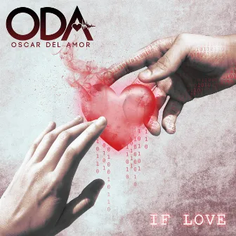 If Love by Oscar Del Amor