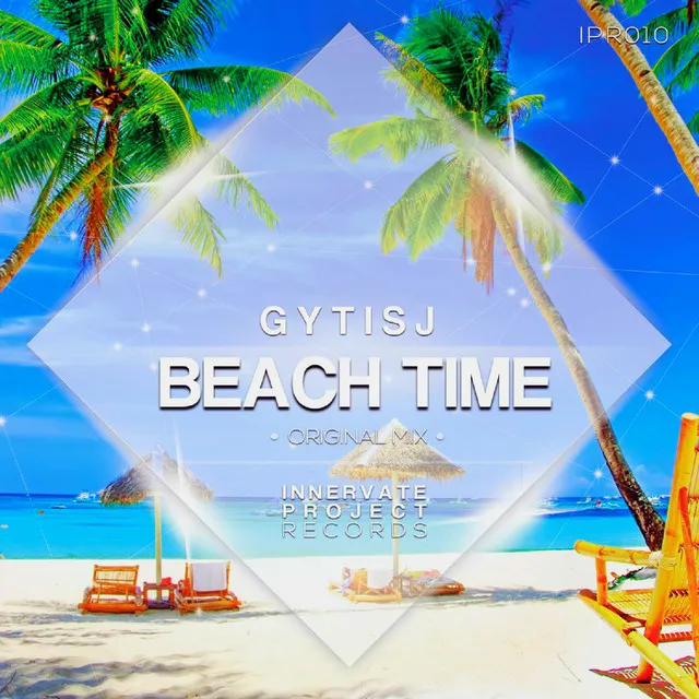 Beach Time - Original Mix