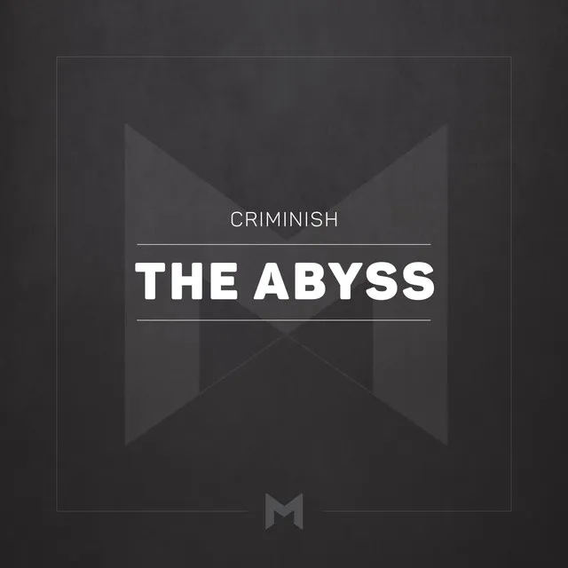 The Abyss - Original Mix