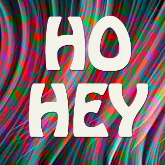 Ho Hey by Dj Steven