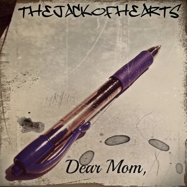 Dear Mom,