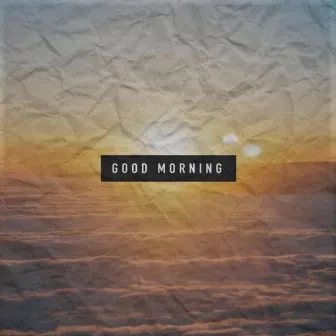 Good Morning by Kwon DaVinci