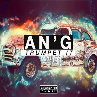 Trumpet It by AN-G