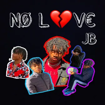 NØ LOVE by JB