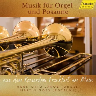 Musik für Orgel und Posaune by Hans-Otto Jacob