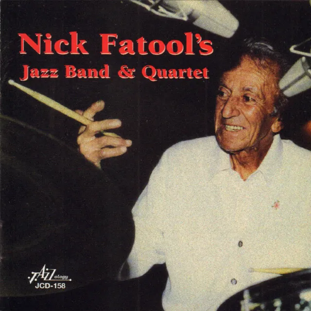 Nick Fatool's Jazz Band and Quartet