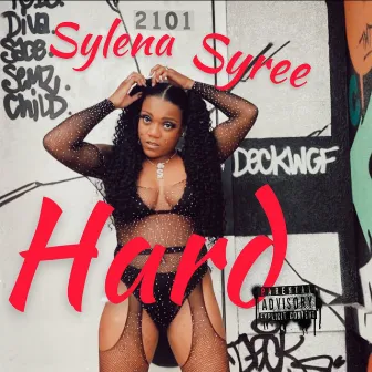 Hard by Sylena Syree