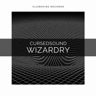 Wizardry by Cursedsound