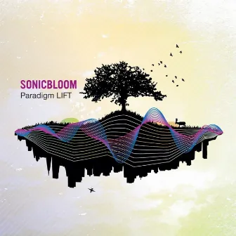 Paradigm Lift by Sonicbloom