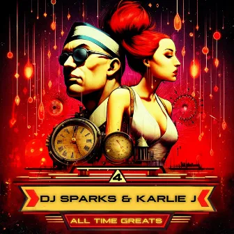 All Time Greats, Vol. 04 by Karlie J