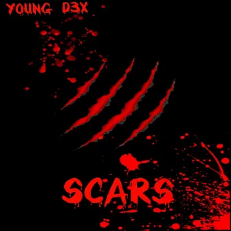 Scars by Young Dex