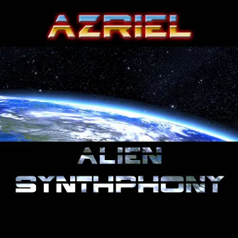 Alien Synthphony by Azriel