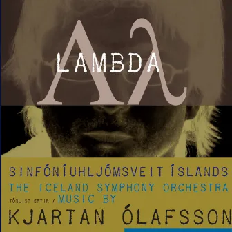 Lambda - Tónlist eftir Kjartan Ólafsson by Kjartan Ólafsson