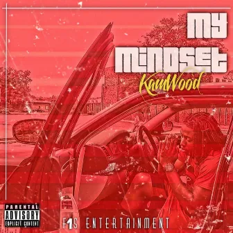 My MindSet by Kamwood