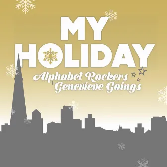 My Holiday by Genevieve Goings