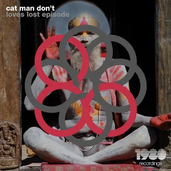 Cat Man Don't by Loves Last Episode