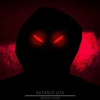 Satanic Life (Remastered) by Obscuridad