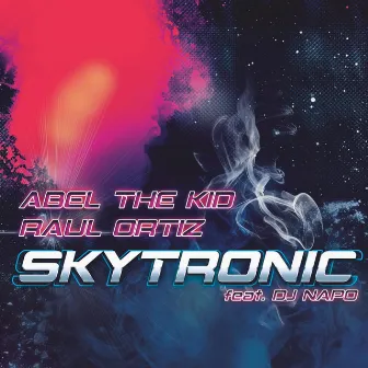 Skytronic by Raul Ortiz