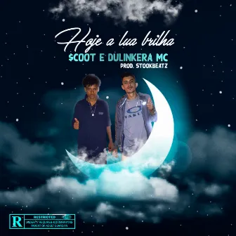 Hoje a Lua Brilha by Stookbeatz