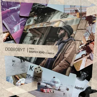 DOBROBYT by O$ka