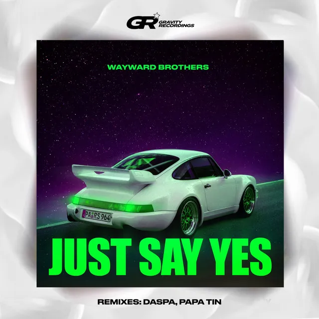 Just Say Yes - Papa Tin Remix