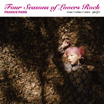 Four Seasons of Lovers Rock by FRANKIE PARIS