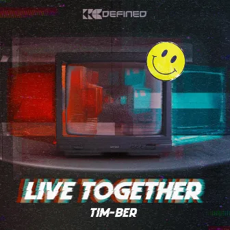 Live Together by TIM-BER