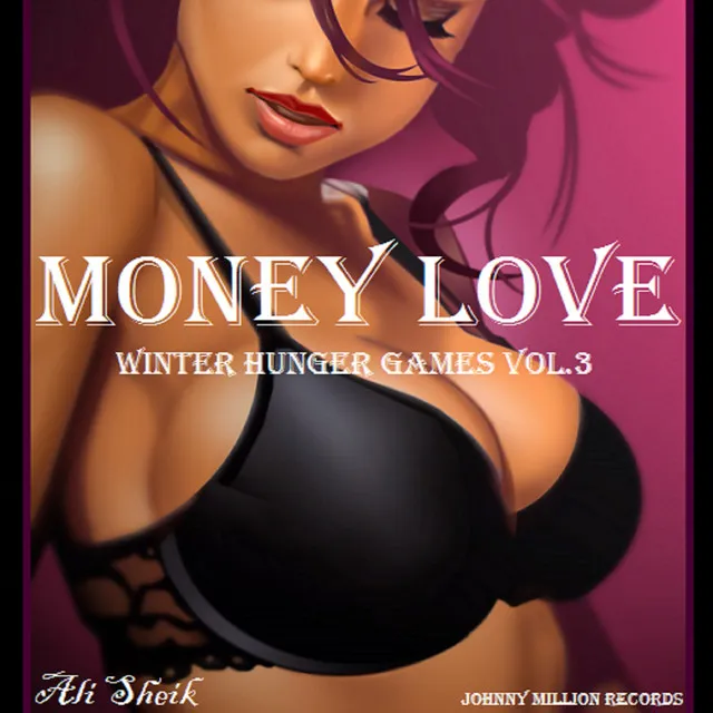 Winter Hunger Games, Vol. 3 (Money Love)