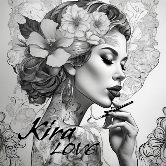 LOVE by Kira