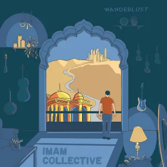 Wanderlust by Imam Collective