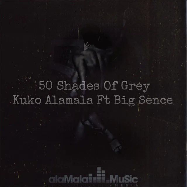 50 Shades of Grey (feat. Big Sence)