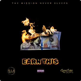 Earn This by ILLA Musick