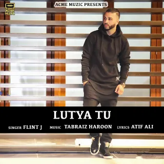 Lutya Tu by Flint J