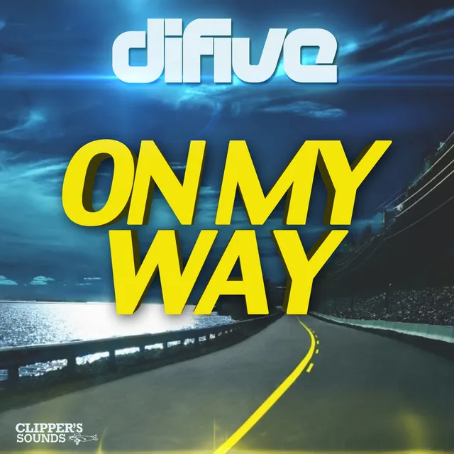 On My Way - Radio Edit