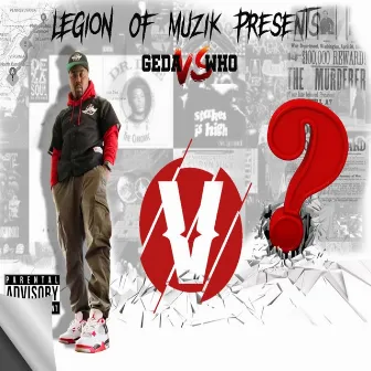 Geda vs Who by Geda