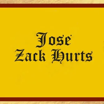 Jose by Zack Hurts