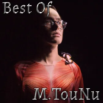 Best Of by M. TouNu