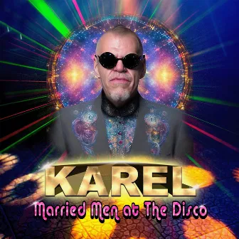 Married Men at the Disco by Karel