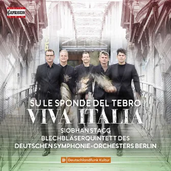 Su le sponde del tebro by Blechbläserquintett des Deutschen Symphonie-Orchesters Berlin