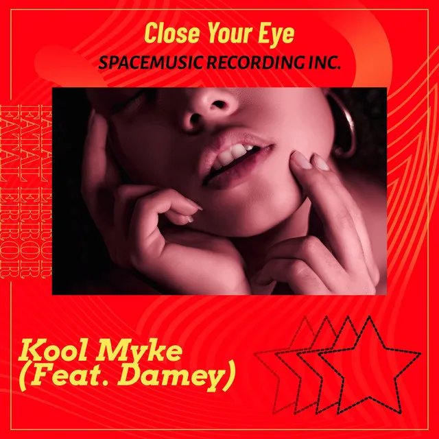 Close Your Eyes